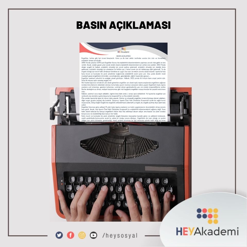 Görselin orta bölümünde, daktilo Resmi bulunmakta, daktilonun keğıt bölümünde, basın açıklaması metni yer almaktadır, Görselin sağ alt köşesinde , HEY Akademi, logosu logonun karşısında, heysosyal, sosyal medya ikonları yer almaktadır